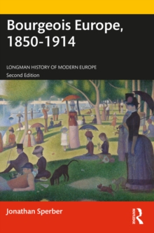 Bourgeois Europe, 1850-1914