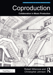 Coproduction : Collaboration in Music Production