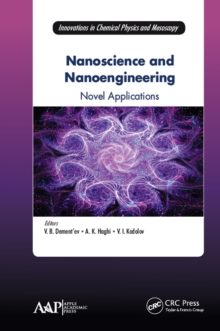 Nanoscience and Nanoengineering : Novel Applications