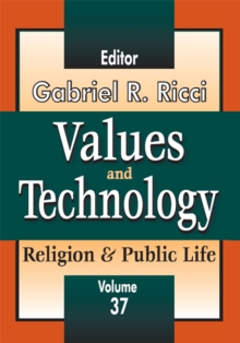 Values and Technology : Religion and Public Life