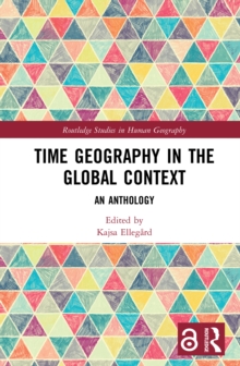 Time Geography in the Global Context : An Anthology