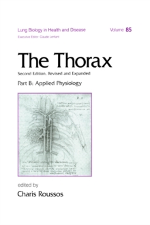 The Thorax, ---Part B : Applied Physiology (In Three Parts)