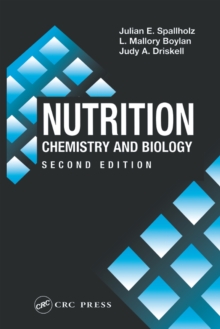 Nutrition : CHEMISTRY AND BIOLOGY, SECOND EDITION
