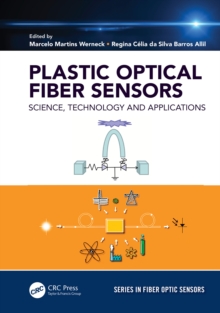 Plastic Optical Fiber Sensors : Science, Technology and Applications