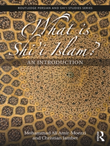 What is Shi'i Islam? : An Introduction