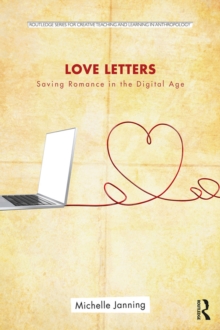 Love Letters : Saving Romance in the Digital Age