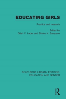 Educating Girls : Practice and Research