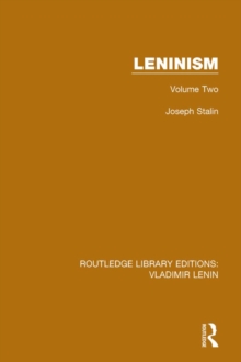 Leninism : Volume Two