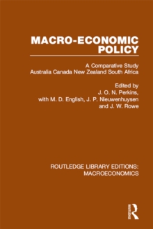 Macro-economic Policy : A Comparative Study, Australia, Canada, New Zealand and South Africa