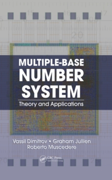 Multiple-Base Number System : Theory and Applications