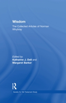 Wisdom: The Collected Articles of Norman Whybray