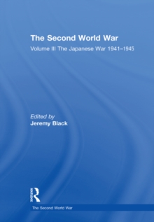 The Second World War : Volume III The Japanese War 1941–1945