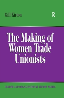 The Making of Women Trade Unionists