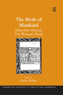 The Birth of Mankind : Otherwise Named, The Woman's Book