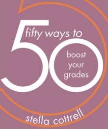 50 Ways to Boost Your Grades