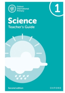 Oxford International Science: Second Edition: Teacher's Guide 1