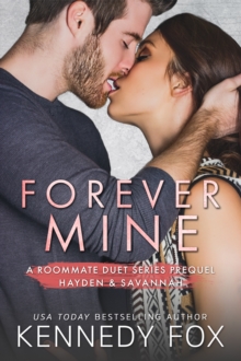 Forever Mine : Hayden & Savannah Novella
