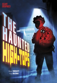 The Haunted High-Tops