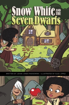 Snow White and the Seven Dwarfs : A Discover Graphics Fairy Tale