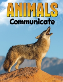 Animals Communicate