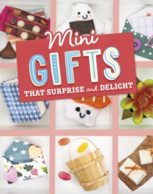 Mini Gifts that Surprise and Delight