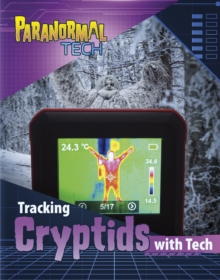 Tracking Cryptids with Tech