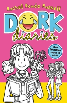 Dork Diaries : Jokes, drama and BFFs in the global hit series