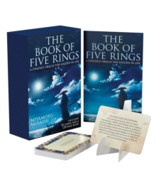 The Book of Five Rings Book & Card Deck : A strategy oracle for success in life: includes 50 cards and a 128-page book
