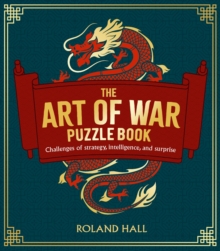 The Art of War Puzzle Book : Challenges of Strategy, Intelligence, and Surprise