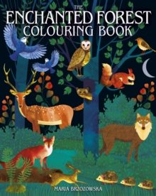 The Enchanted Forest Colouring Book