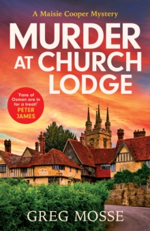 Murder at Church Lodge : A completely gripping British cozy mystery