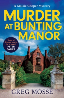 Murder at Bunting Manor : A totally addictive British cozy mystery that will keep you guessing