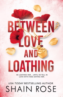 BETWEEN LOVE AND LOATHING : a dark romance from the #1 bestselling author and Tiktok sensation (the Hardy Billionaires series)