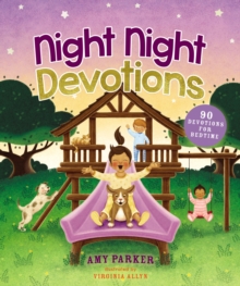 Night Night Devotions : 90 Devotions for Bedtime