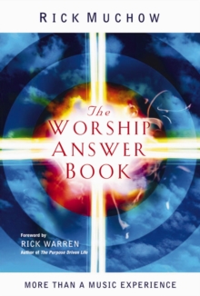 The Worship Answer Book : Foreword by Rick Warren