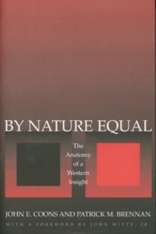 By Nature Equal : The Anatomy of a Western Insight