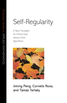 Self-Regularity : A New Paradigm for Primal-Dual Interior-Point Algorithms
