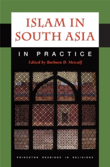 Islam in South Asia in Practice