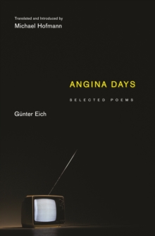 Angina Days : Selected Poems