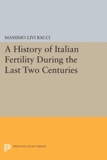 A History of Italian Fertility During the Last Two Centuries