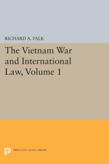 The Vietnam War and International Law, Volume 1