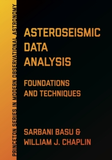Asteroseismic Data Analysis : Foundations and Techniques
