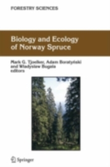 Biology and Ecology of Norway Spruce