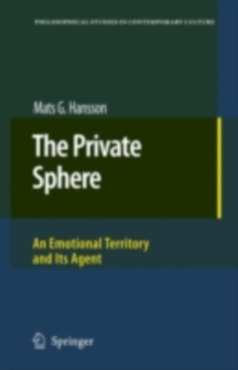 The Private Sphere : An Emotional Territory and Its Agent