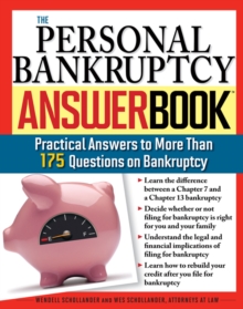 The Personal Bankruptcy Answer Book : Practical Answers to More than 175 Questions on Bankruptcy