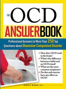 The OCD Answer Book : Professional Answers to More Than 250 Top Questions about Obsessive-Compulsive Disorder