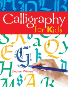 Calligraphy for Kids : Volume 1