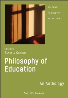 Philosophy of Education : An Anthology