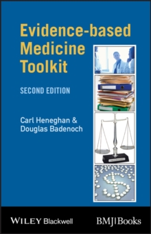 Evidence Based Medicine Toolkit Carl Heneghan