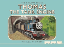 Thomas the Tank Engine: The Railway Series: Thomas the Tank Engine
